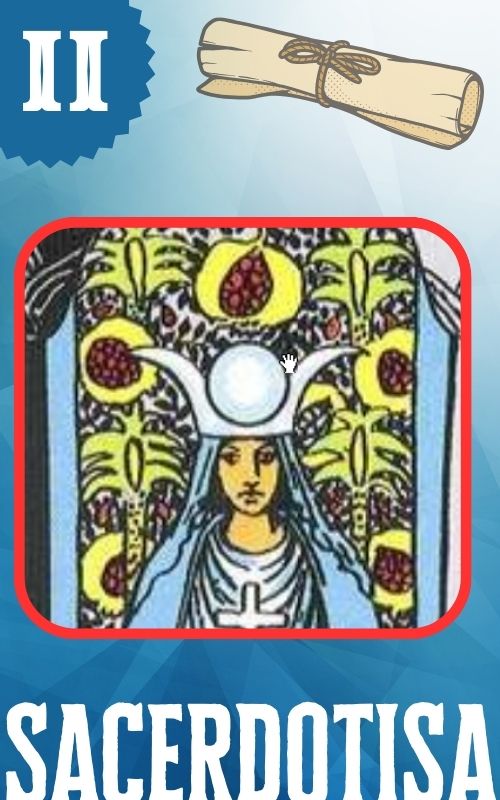 2 – La sacerdotisa Tarot